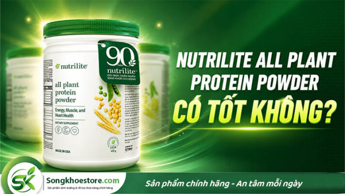 nutrilite-all-plant-protein-powder-co-tot-khong