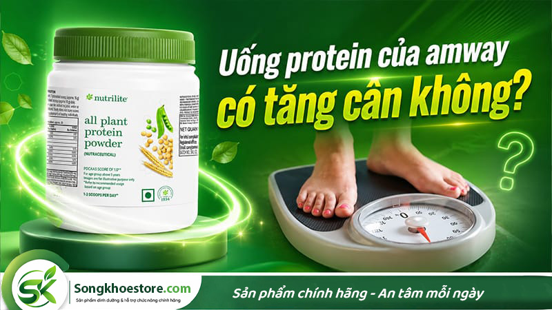 uong-protein-cua-amway-co-tang-can-khong