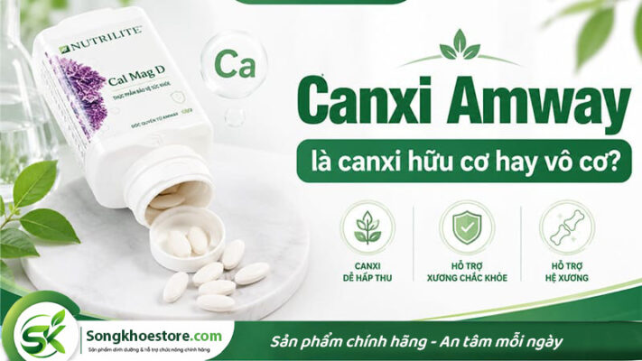 canxi-amway-la-canxi-huu-co-hay-vo-co