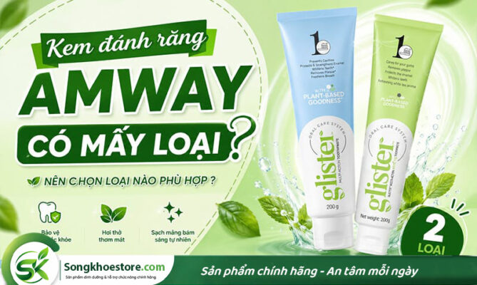 kem-danh-rang-amway-co-may-loai