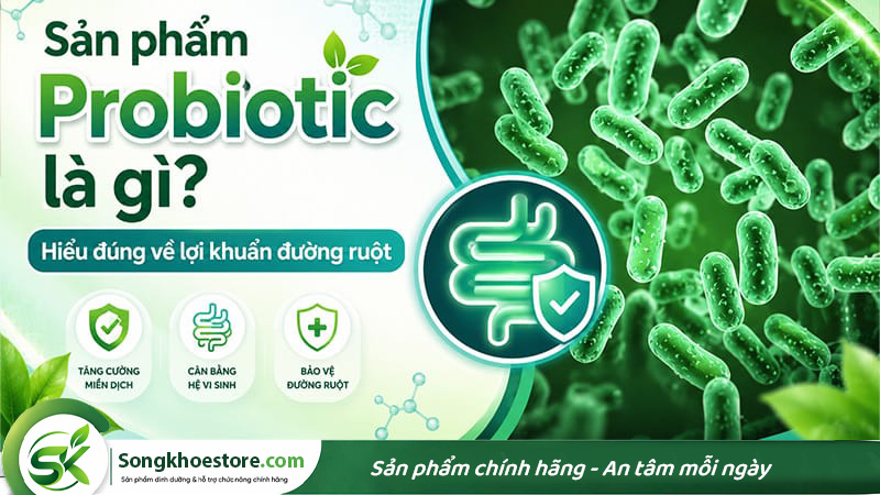 san-pham-probiotics-la-gi