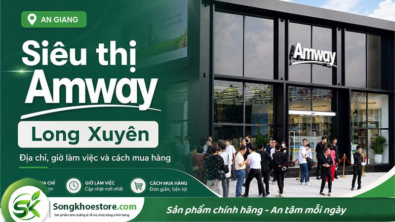 sieu-thi-amway-o-long-xuyen-an-giang