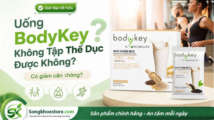 uong-bodykey-nhung-khong-tap-the-duc-co-giam-can-khong